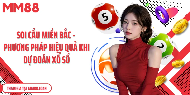 Soi cầu miền bắc